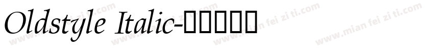 Oldstyle Italic字体转换